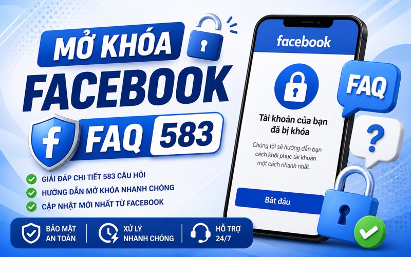 Mở Khoá Facebook FAQ 583 thumbnail